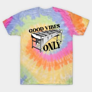 Vintage Good Vibes Only // Funny Vibraphone Player // Retro High School Marching Band T-Shirt